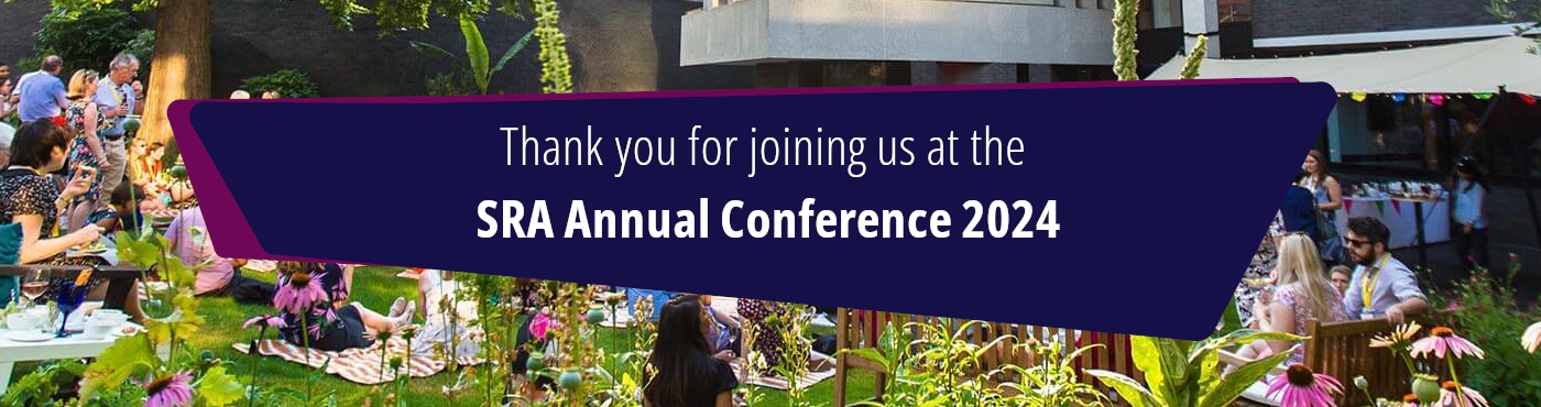 Thank you for joining us at the SRA Annual Conference 2024