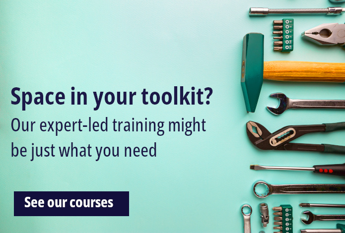 Space in your toolkit? Our expert-led courses might be just what you need. Click